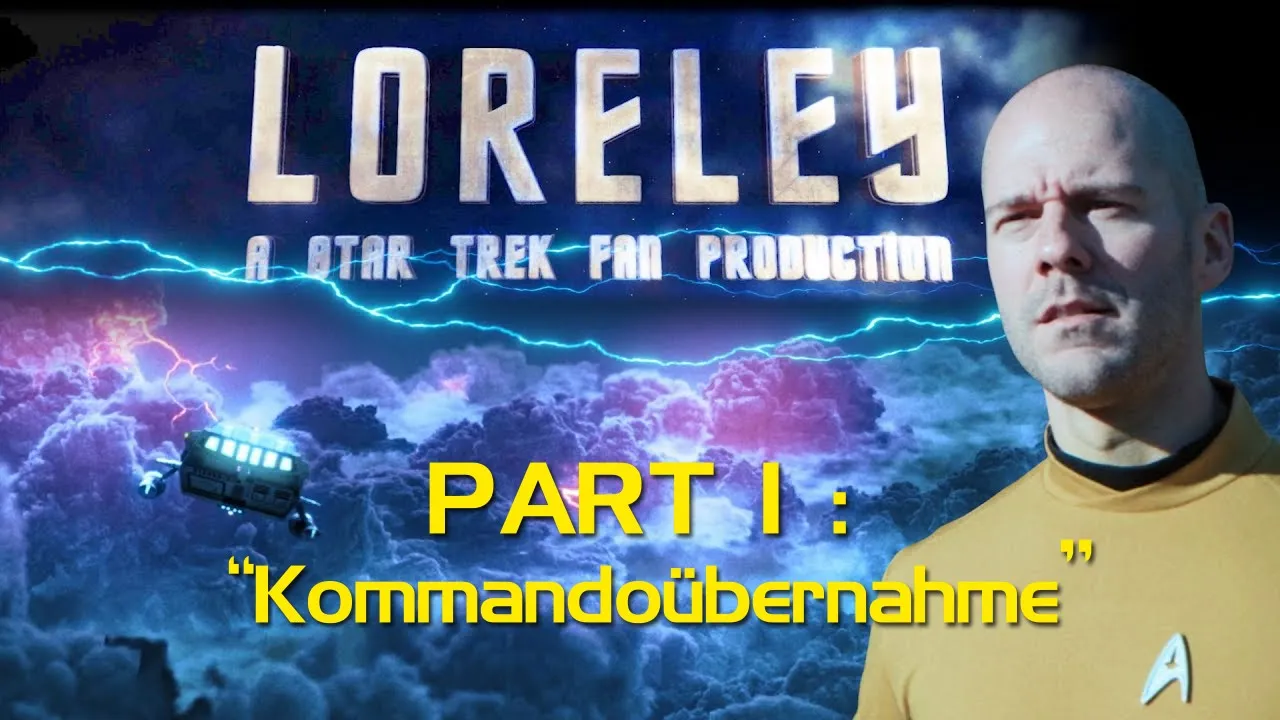 Loreley: Kommandoübernahme